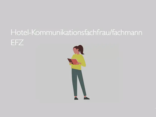 Hotel-Kommunikationsfachfrau/-mann EFZ